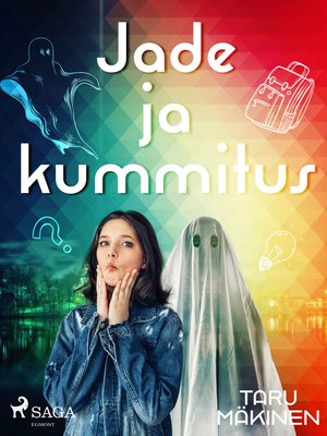 cover image of Jade ja kummitus